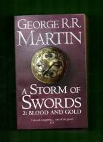 A Song of Ice and Fire 3 - A Storm of Swords 2: Blood and Gold