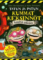 Tatun ja Patun kummat keksinnöt kautta aikojen