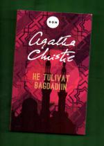 He tulivat Bagdadiin