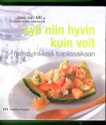 Syö niin hyvin kuin voit - Ruokavinkkejä toipilasaikaan