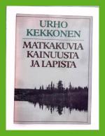 Matkakuvia Kainuusta ja Lapista