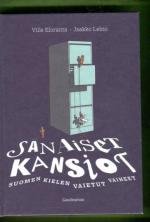 Sanaiset kansiot - Suomen kielen vaietut vaiheet