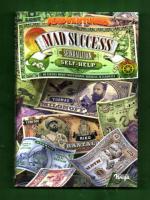 Mad Success - Seikkailijan Self-help