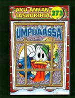 Aku Ankan taskukirja 373 - Umpijäässä