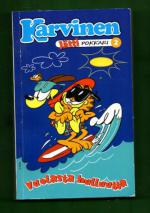 Karvinen Jättipokkari 2 - Vuolasta hulluutta