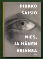 Mies, ja hänen asiansa