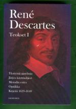Teokset 1 - Yksityisiä ajatelmia, Järjen käyttöohjeet, Metodin esitys, Optiikka, Kirjeitä 1619-1640