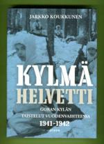 Kylmä helvetti - Goran kylän taistelut vuodenvaihteessa 1941-1942