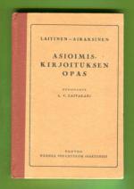 Asioimiskirjoituksen opas kouluja ja koteja varten