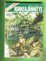 Viidakon Korkeajännitys 1/80 - Vain kaksi jäi
