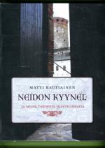 Neidon kyynel ja muita tarinoita Olavinlinnasta