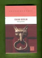 Siili ja kettu - Tutkielma Tolstoin historianfilosofiasta