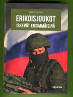 Erikoisjoukot iskevät ensimmäisinä