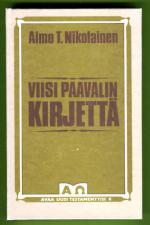 Viisi Paavalin kirjettä - Työn ja taistelun mies