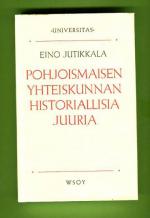 Pohjoismaisen yhteiskunnan historiallisia juuria