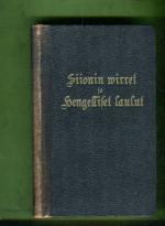 Siionin wirret & Halullisten sielujen hengelliset laulut