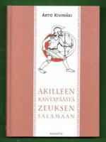 Akilleen kantapäästä Zeuksen salamaan