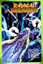 Radical Dreamer #0 May 94