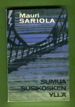 Sumua Susikosken yllä - Poliisiromaani (Salamasarja 89)