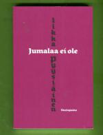 Jumalaa ei ole