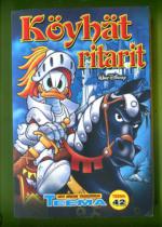 Taskarin teemanumero 42 - Köyhät ritarit (Aku Ankan taskukirja)