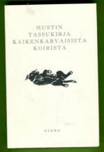 Mustin tassukirja kaikenkarvaisista koirista