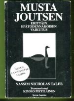Musta Joutsen - Erittäin epätodennäköisen vaikutus