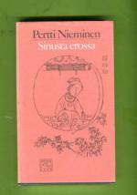 Sinusta erossa - Kiinalaisia kansanlauluja ja -runoja kahdentuhannen vuoden takaa