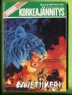 Viidakon korkeajännitys 6/77 - Aavetiikeri