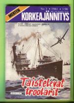 Merten Korkeajännitys 3/81 - Taistelevat troolarit