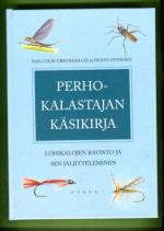 Perhokalastajan käsikirja - Lohikalojen ravinto ja sen jäljitteleminen