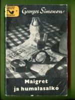 Maigret ja Humalasalko - Komissaario Maigret'n tutkimuksia