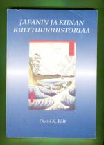 Japanin ja Kiinan kulttuurihistoriaa