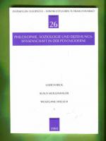 Philosophie, soziologie und erziehungswissenschaft in der postmoderne