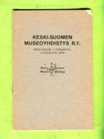 Keski-Suomen Museoyhdystys R.Y. - Kertomus 1. toimintavuodelta 1931