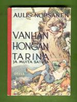 Vanhan hongan tarina ja muita satuja