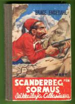 Skanderbegin sormus - Seikkailu Albaniassa