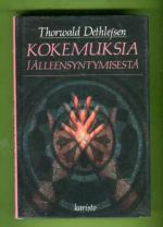 Kokemuksia jälleensyntymisestä