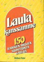 Laula kanssamme - 150 kaikkien aikojen suosituinta laulua