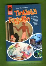 Tintistä Fogeliin - Sarjakuva-arvosteluja ja muita tekstejä vuosilta 1988-2020