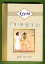 Löydä entiset elämäsi