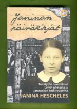 Janinan päiväkirjat - Teinitytön muistelmat Lvivin ghetosta ja Janowskan keskitysleiriltä
