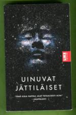 Uinuvat jättiläiset - Themis-kansioiden ensimmäinen kirja