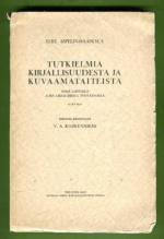 Tutkielmia kirjallisuudesta ja kuvaamataiteista - Ynnä luettelo A-H:n kirjallisesta tuotannosta