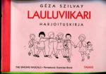 Lauluviikari - Harjoituskirja