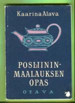 Posliininmaalauksen opas