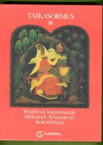 Taikasormus - Venäläisiä kansansatuja Aleksandr Afanasjevin kokoelmista