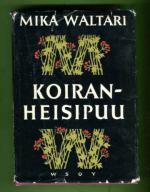 Koiranheisipuu ja neljä muuta pienoisromaania