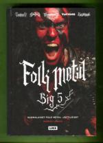 Folk metal Big 5 - Suomalaiset folk metal -jättiläiset