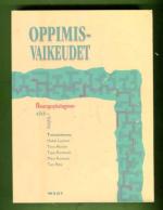 Oppimisvaikeudet - Neuropsykologinen näkökulma